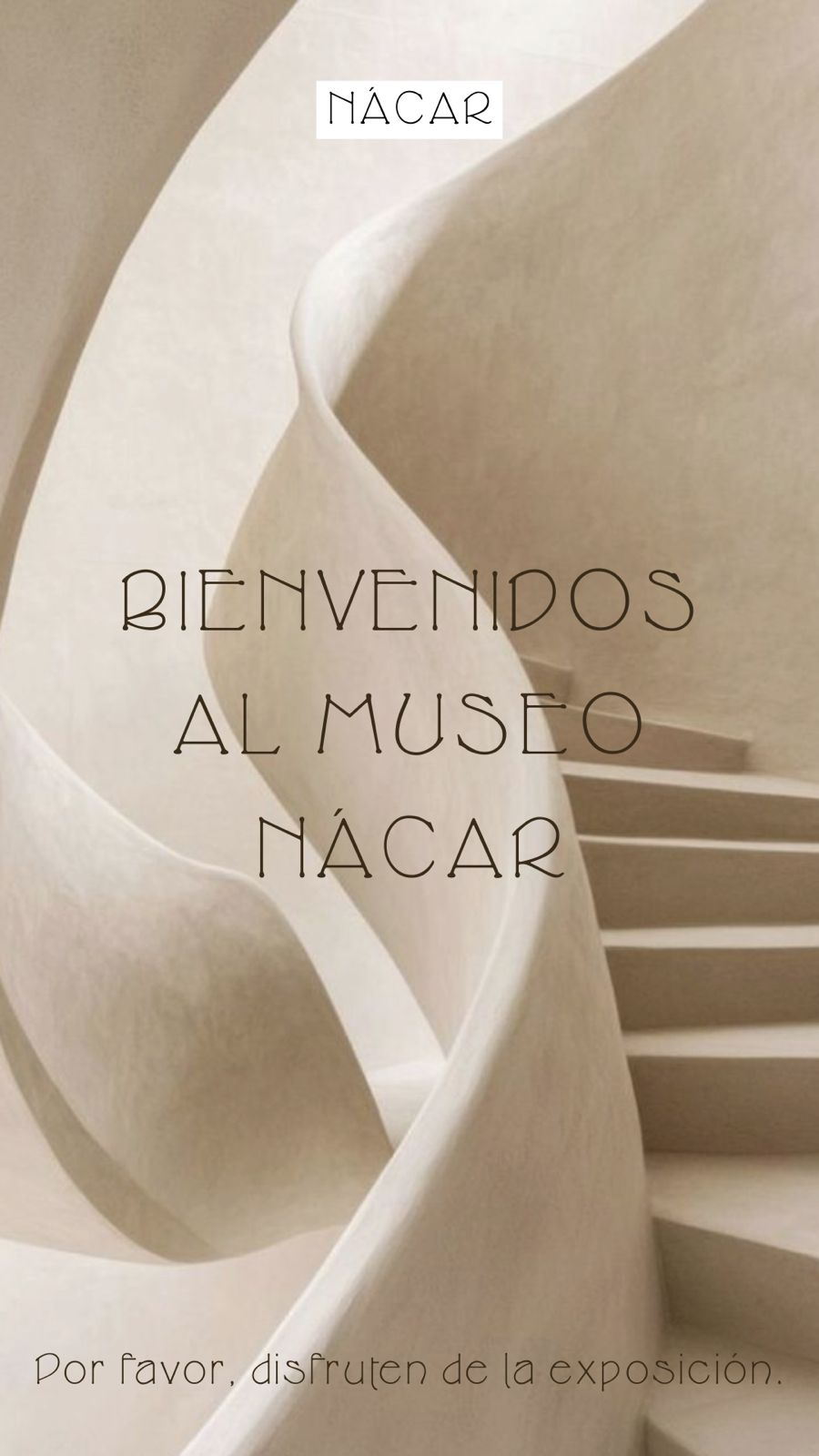 Bienvenidos al Museo Nácar